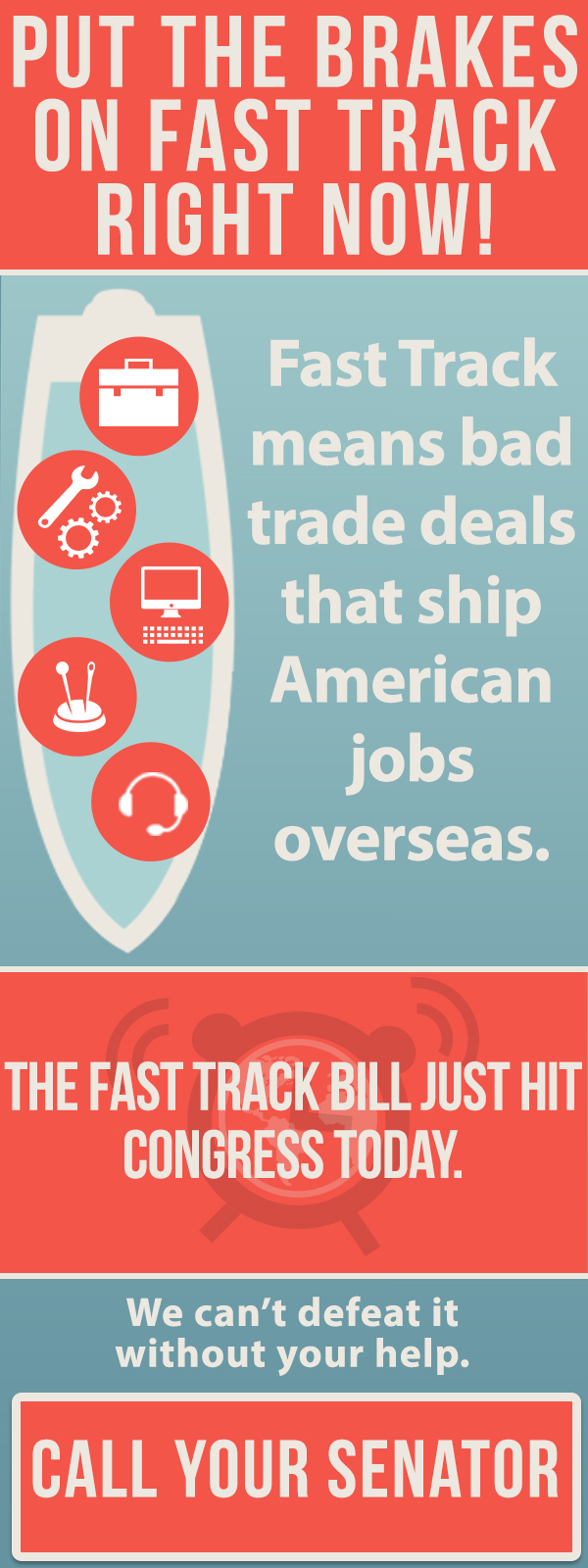 AFL-CIO Campaign to STOP FAST TRACK